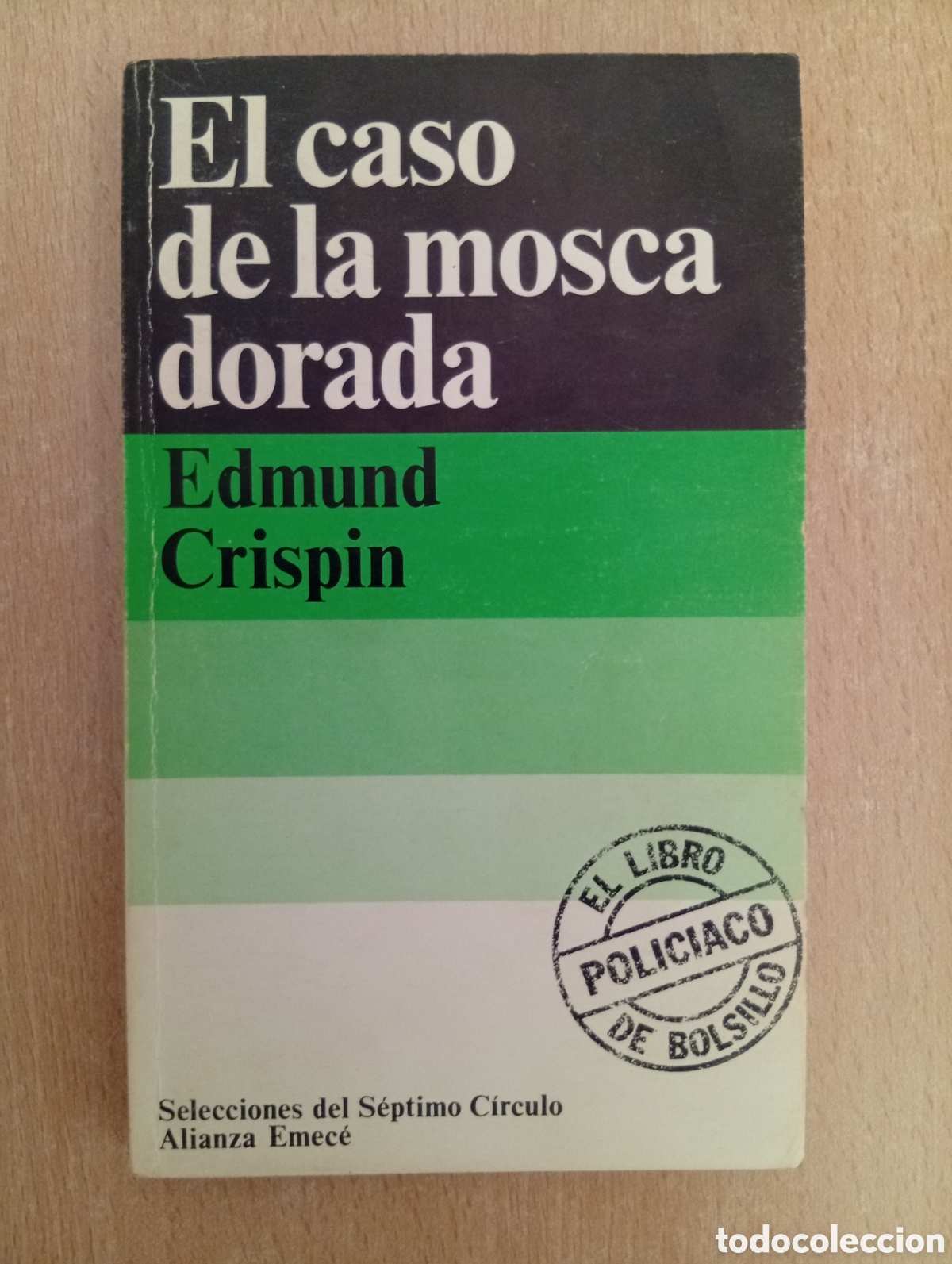 Libros de segunda mano: EL CASO DE LA MOSCA DORADA. Edmund Crispin