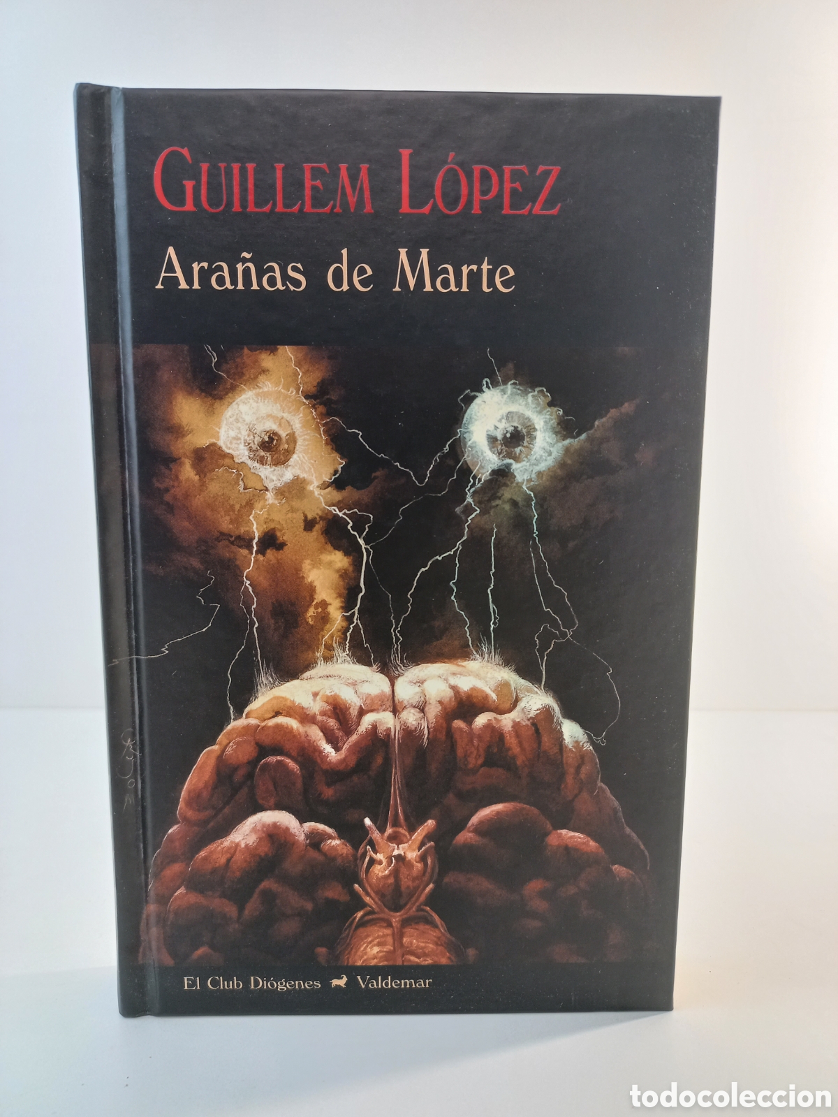 Libros de segunda mano: Ara&ntilde;as de Marte. Guillem L&oacute;pez. Valdemar, el club diogenes, 2017. Terror. Primera edici&oacute;n.