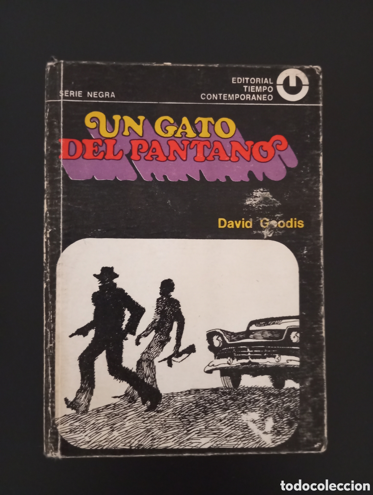 Libros de segunda mano: Un gato del pantano de David Goodis