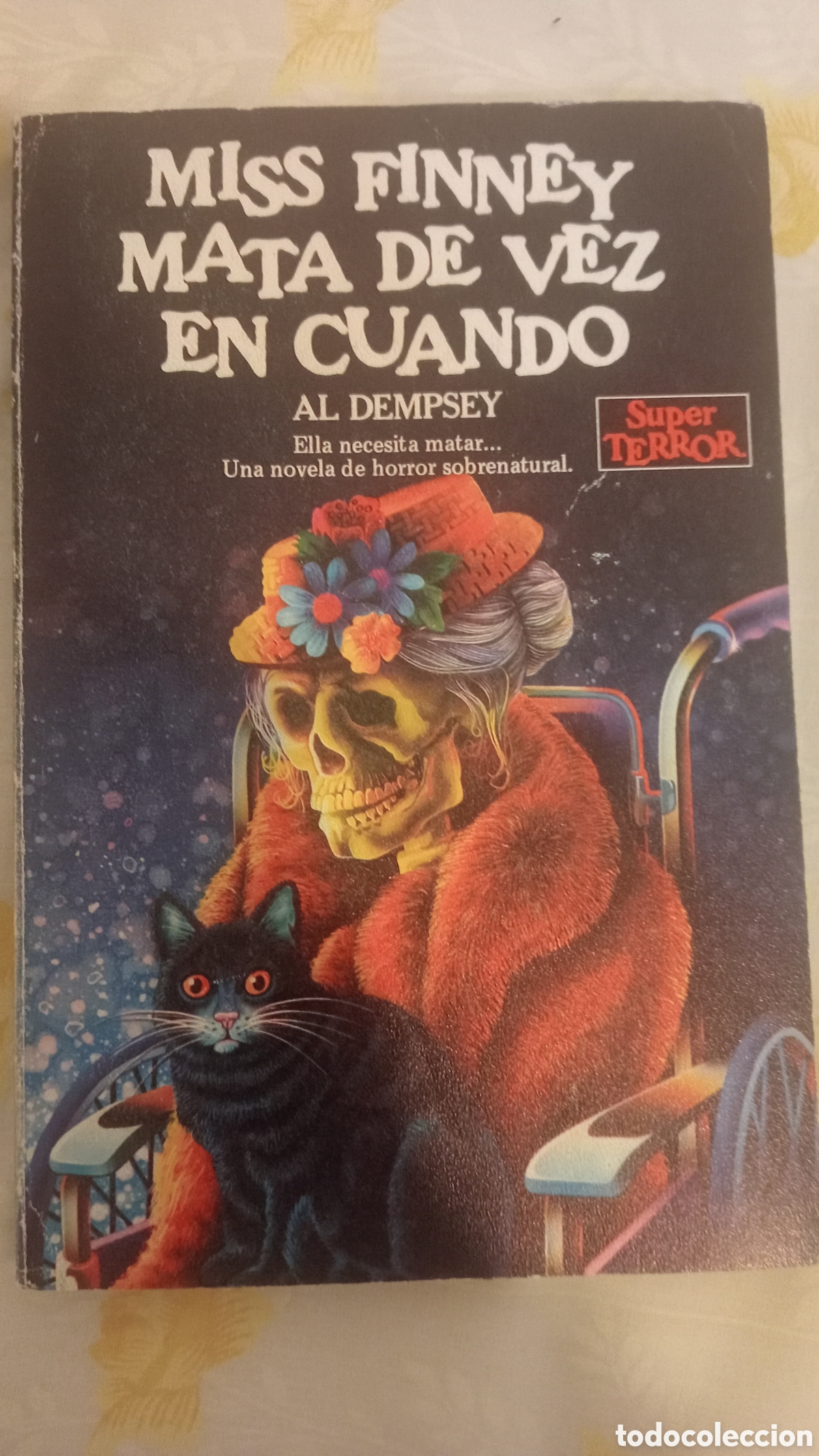 Libros de segunda mano: Miss Finney mata de vez en cuando. Al Dempsey. S&uacute;per Terror N&deg; 6.