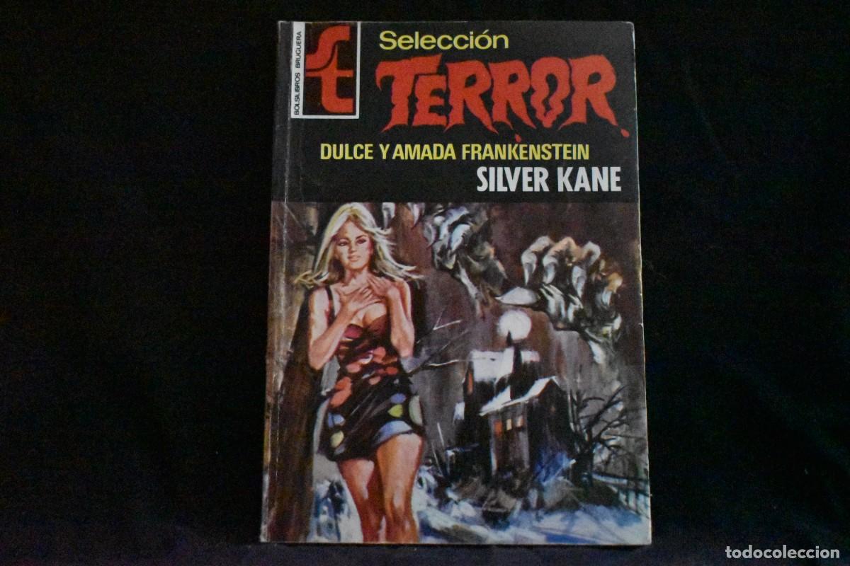 Libros de segunda mano: SELECCI&Oacute;N TERROR N&ordm; 135. DULCE Y AMADA FRANKENSTEIN. SILVER KANE. BOLSILIBROS BRUGUERA