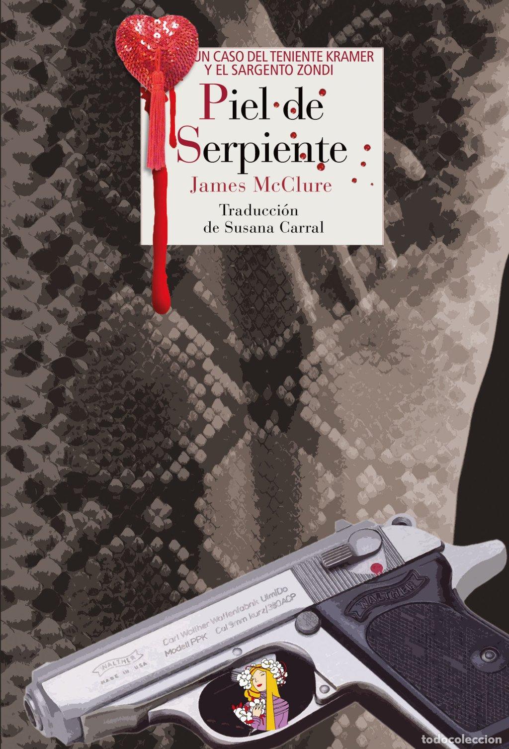 Libros de segunda mano: Piel de Serpiente - James McClure - Reino de Cordelia - Literatura, N&ordm; 32