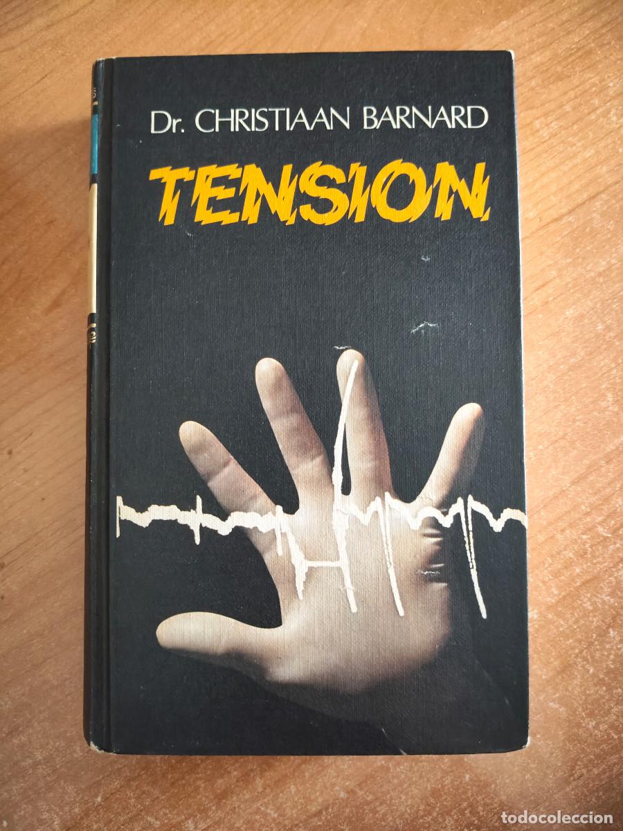 Livres d'occasion: Tension - Dr. Christiaan Barnard - C&iacute;rculo de Lectores, 1975