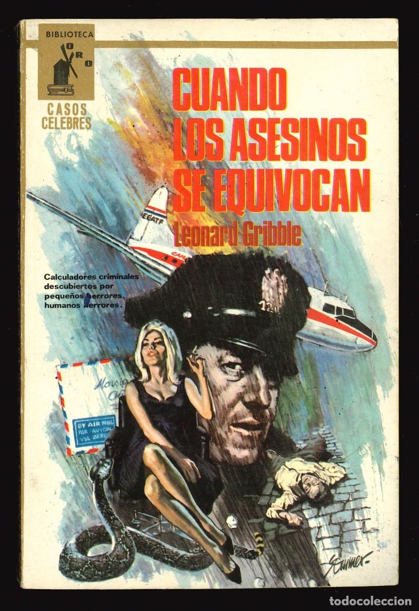 Libros de segunda mano: BIBLIOTECA ORO - CASOS C&Eacute;LEBRES / MOLINO - N&Uacute;MERO 10 (CUANDO LOS ASESINOS SE EQUIVOCAN)