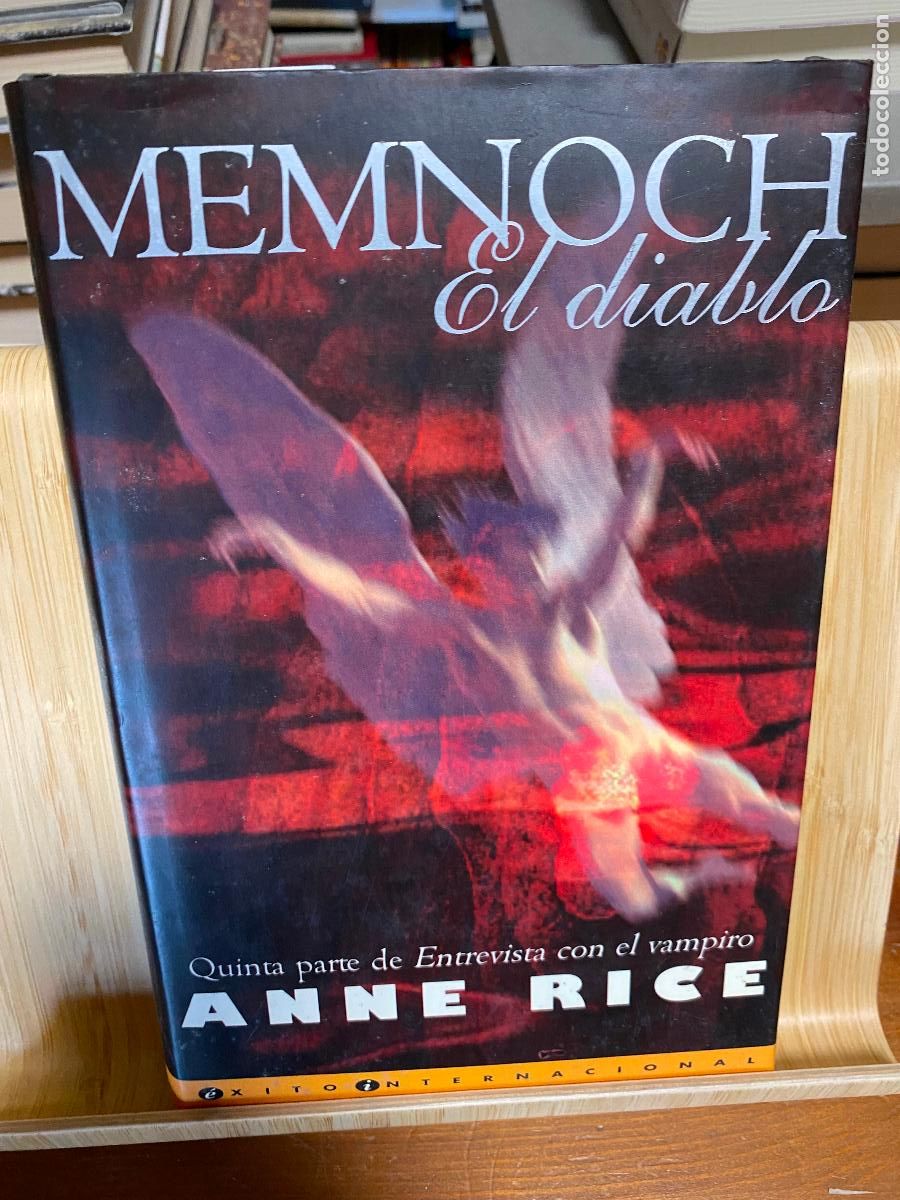 Libros de segunda mano: MEMNOCH EL DIABLO. ANNE RICE. EDICIONES B