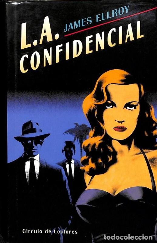 Libros de segunda mano: L.A. Confidencial - James Ellroy - Circulo de lectores