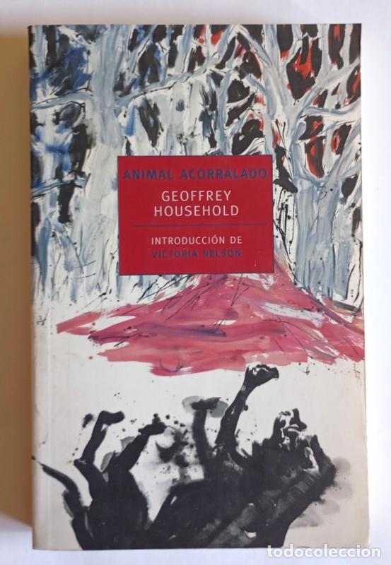 Libros de segunda mano: ANIMAL ACORRALADO - GEOFFREY HOUSEHOLD