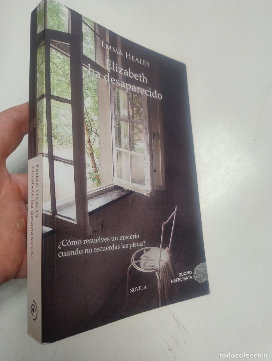 Libros de segunda mano: Elizabeth ha desaparecido - Healey, Emma
