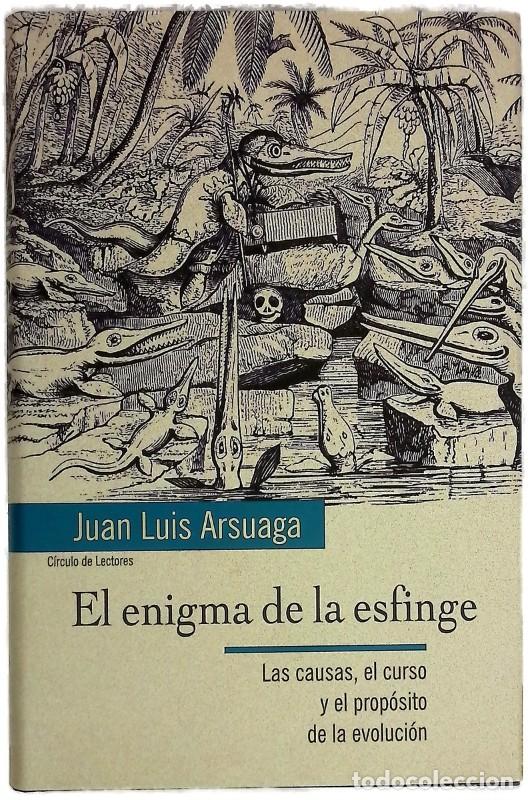 Libros de segunda mano: El enigma de la esfinge - Juan Luis Arsuaga - Circulo de lectores
