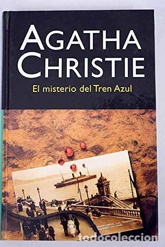 Libros de segunda mano: El Misterio del Tren Azul - Christie, Agatha - Editorial Molino - Agatha Christie, 19