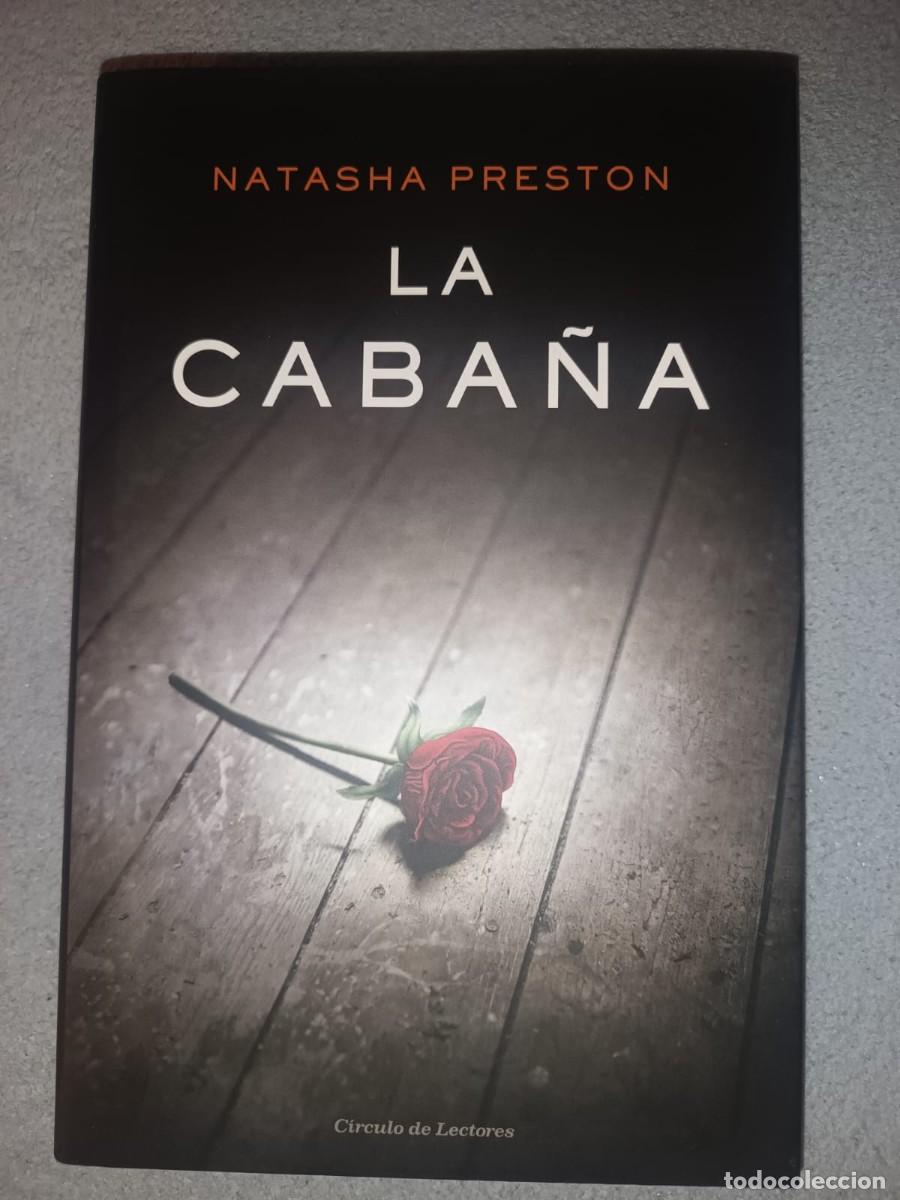 Livres d'occasion: La caba&ntilde;a - Natasha Preston (Edici&oacute;n C&iacute;rculo de Lectores)