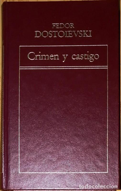 Libros de segunda mano: Crimen y castigo - Fedor Dostoievski - Ediciones Orbis - 1982