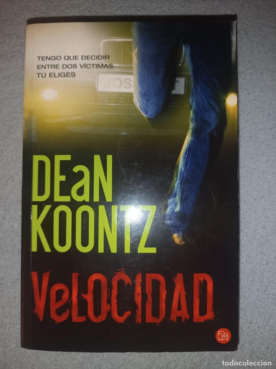 Livres d'occasion: Velocidad - Dean Koontz (Editorial El Tercer Nombre) Rustica