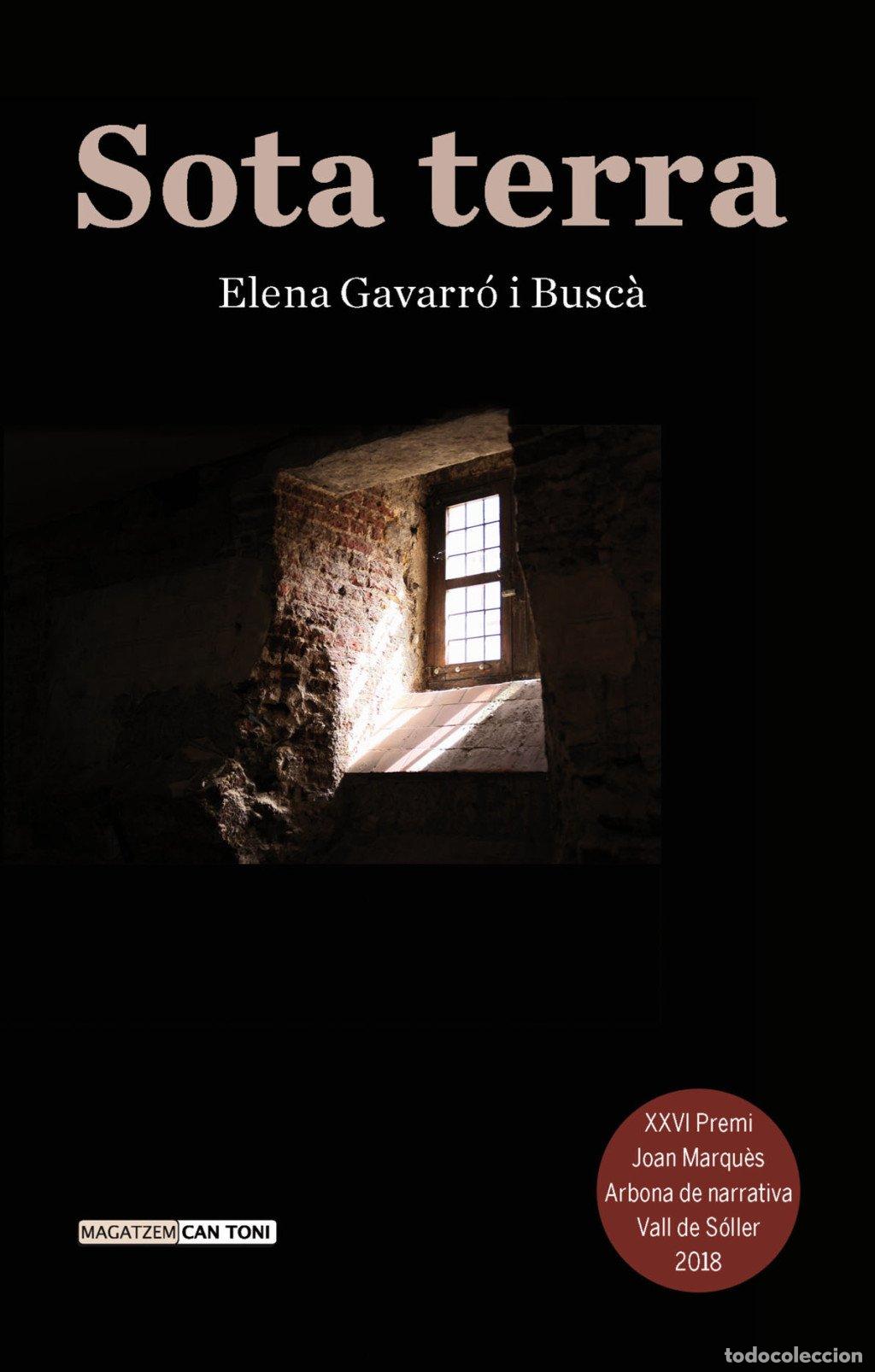 Libros de segunda mano: Sota Terra - Elena Gavarr&oacute; i Busc&agrave; - Edicions Documenta Balear - Magatzem Can Toni