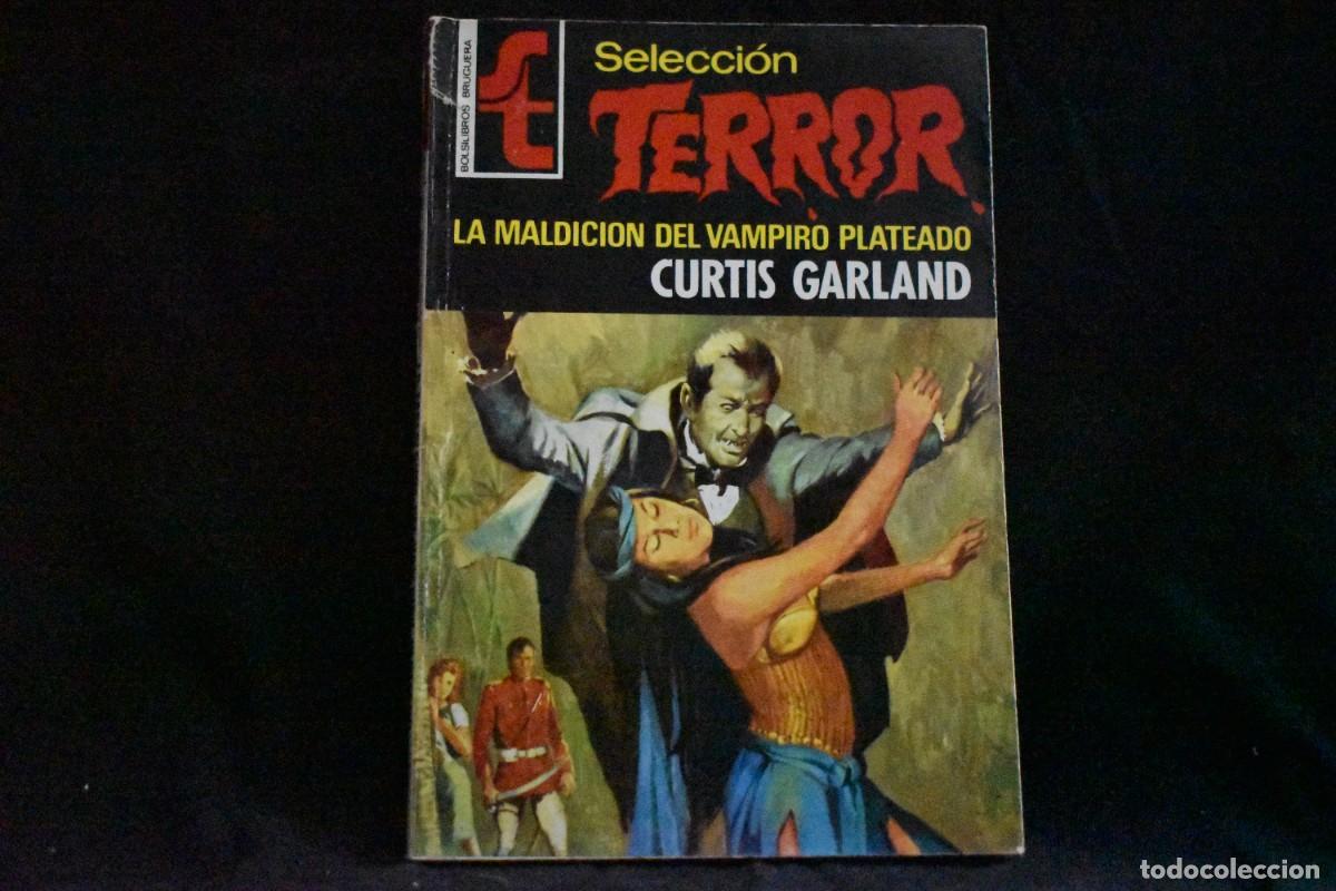 Libros de segunda mano: SELECCI&Oacute;N TERROR N&ordm; 113. LA MALDICI&Oacute;N DEL VAMPIRO PLATEADO. CURTIS GARLAND. BOLSILIBROS BRUGUERA