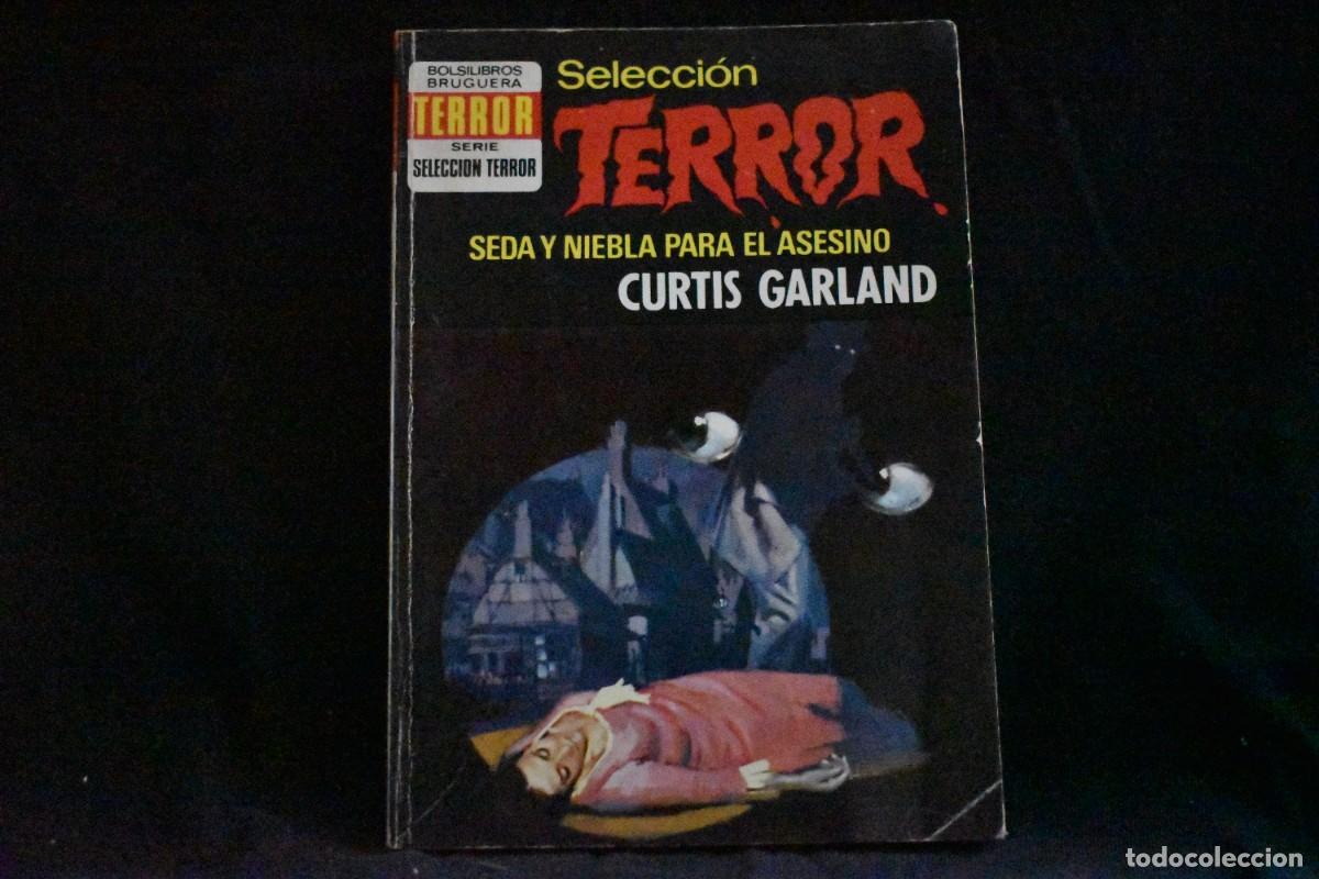 Libros de segunda mano: SELECCI&Oacute;N TERROR N&ordm; 110. SEDA Y NIEBLA PARA EL ASESINO. CURTIS GARLAND. BOLSILIBROS BRUGUERA