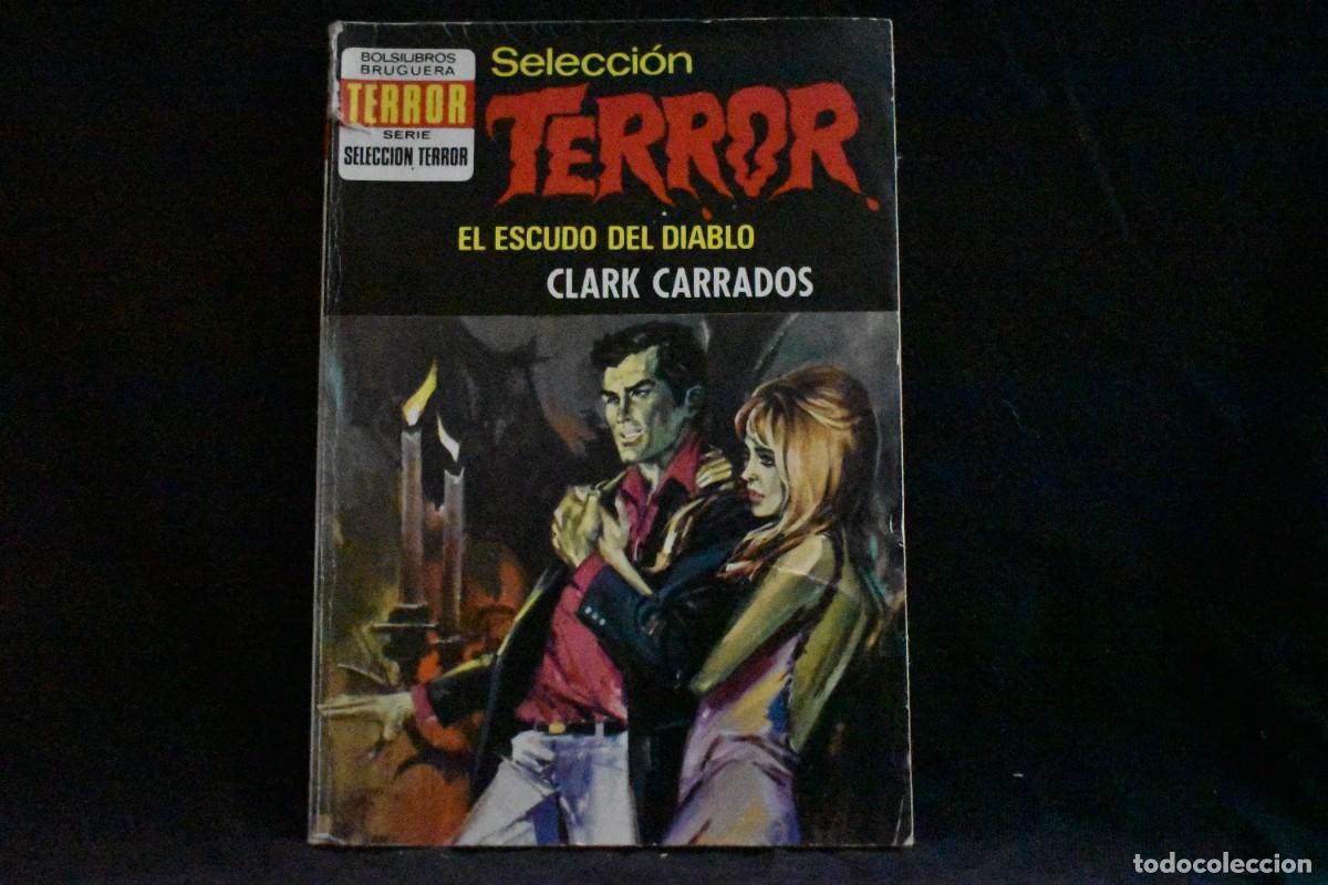 Libri di seconda mano: SELECCI&Oacute;N TERROR N&ordm; 107. EL ESCUDO DEL DIABLO. CLARK CARRADOS. BOLSILIBROS BRUGUERA