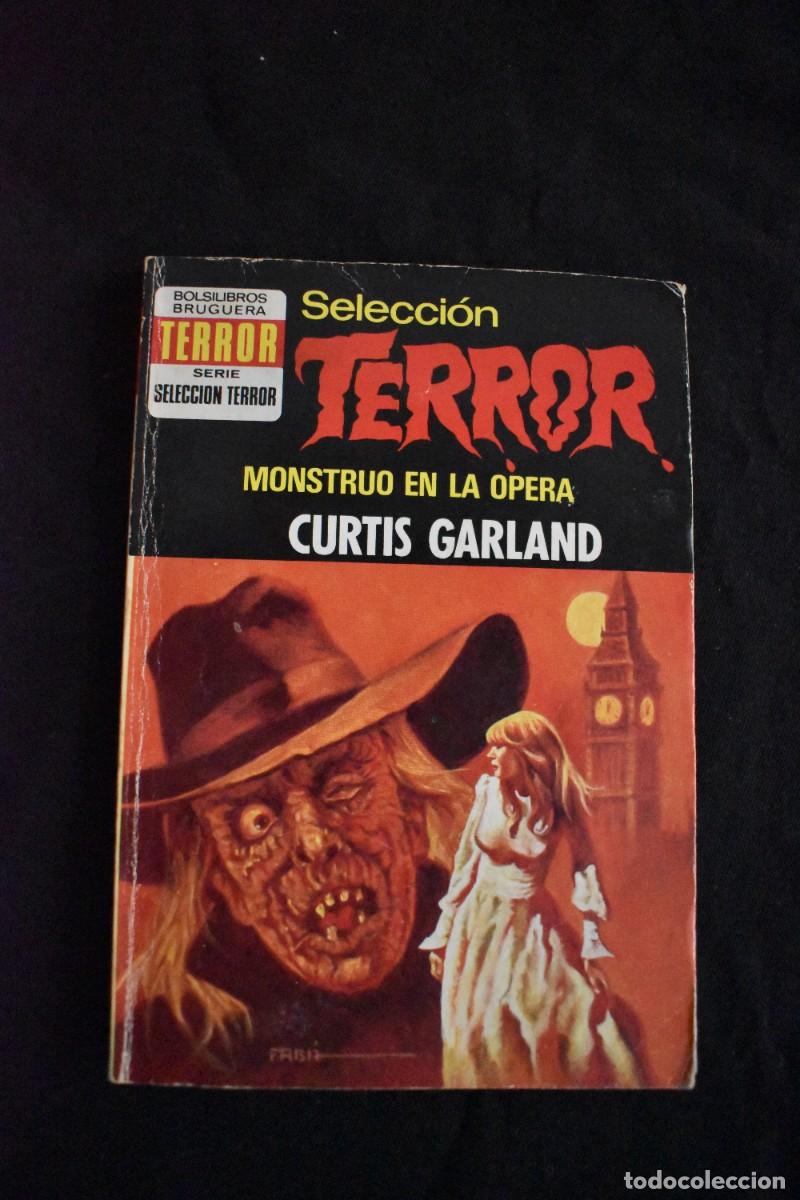 Libros de segunda mano: SELECCI&Oacute;N TERROR N&ordm; 102. MONSTRUO EN LA OPERA. CURTIS GARLAND. BOLSILIBROS BRUGUERA