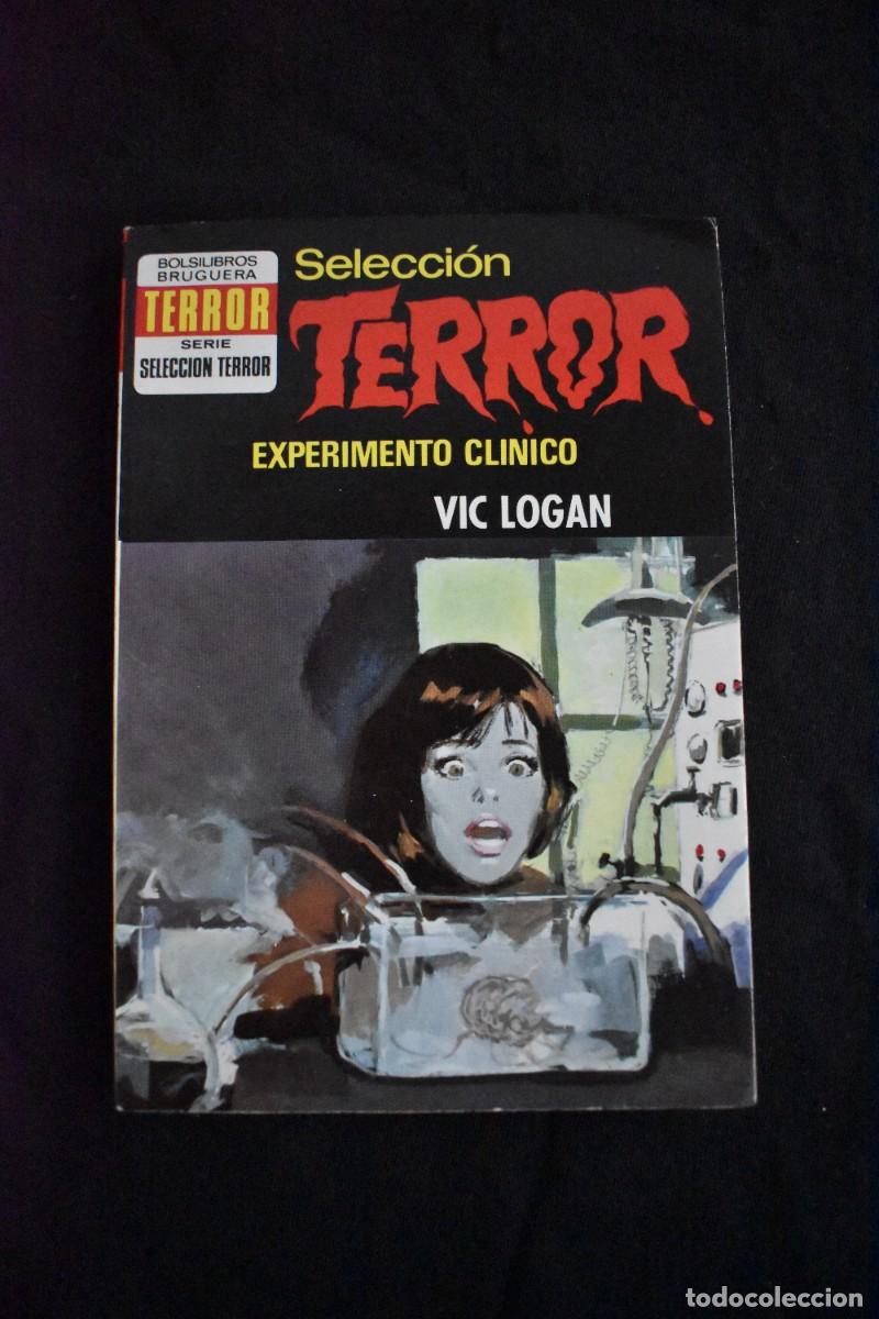 Libros de segunda mano: SELECCI&Oacute;N TERROR N&ordm; 101. EXPERIMENTO CL&Iacute;NICO. VIC LOGAN. BOLSILIBROS BRUGUERA