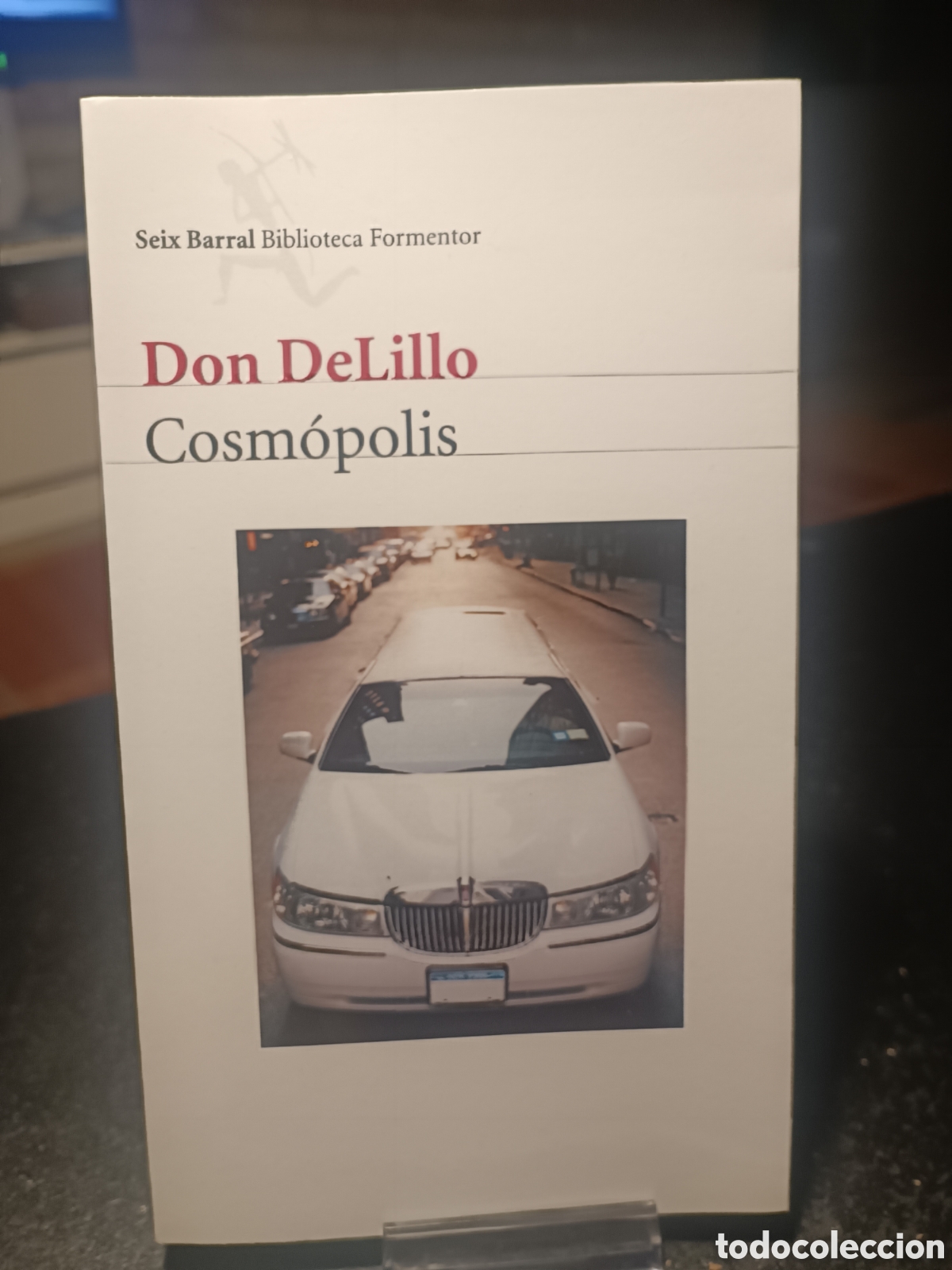 Libros de segunda mano: Don DeLillo cosm&oacute;polis seix barral marzo 2026