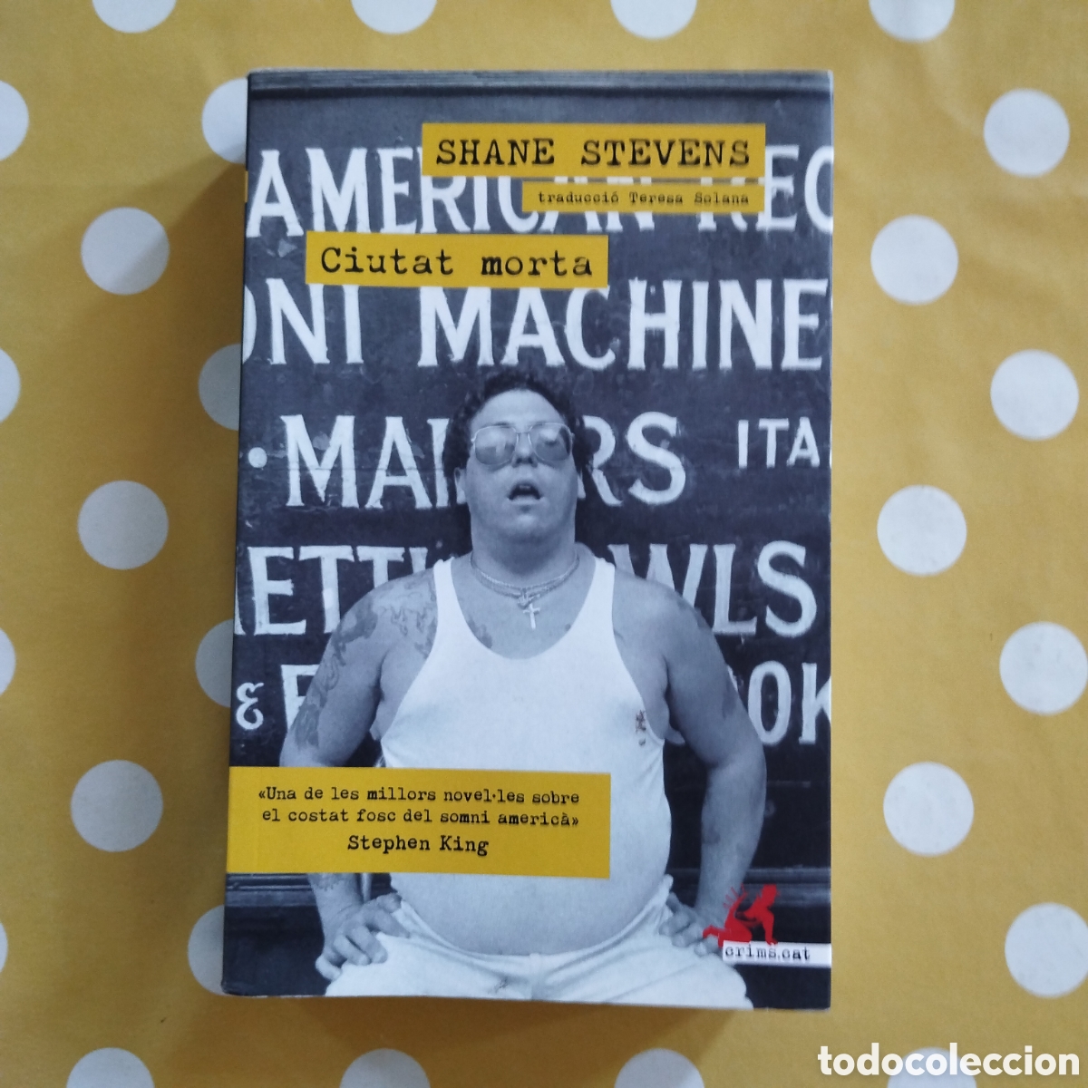 Libros de segunda mano: SHANE STEVENS CIUTAT MORTA CLANDESTINA EDITORIAL CRIMS.CAT