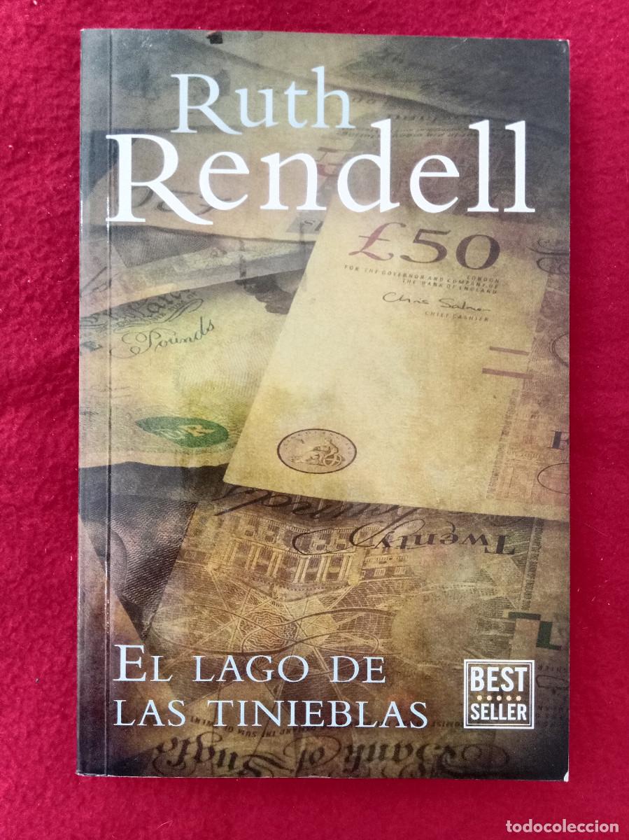 Libros de segunda mano: El Lago de las Tinieblas - Ruth Rendell - Edit. Penguin Random House Grupo Editorial. 2017
