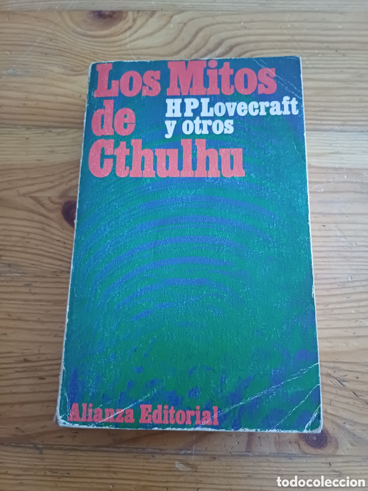 Libros de segunda mano: Los mitos de Cthulhu Narraciones de horror c&oacute;smico HP Lovecraft y otros Alianza Editorial