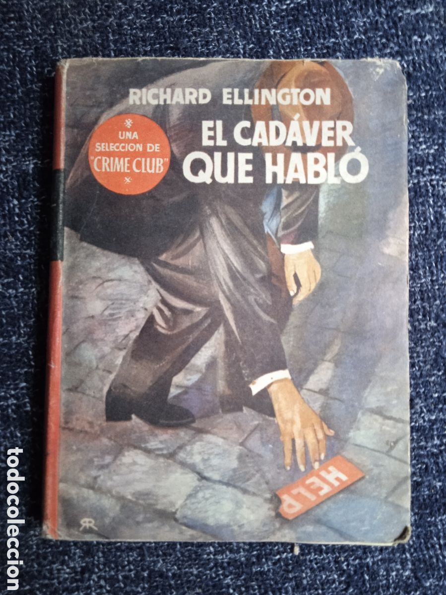 Second hand books: EL CADAVER QUE HABLO. / RICHARD ELLIGTON - CRIME CLUB