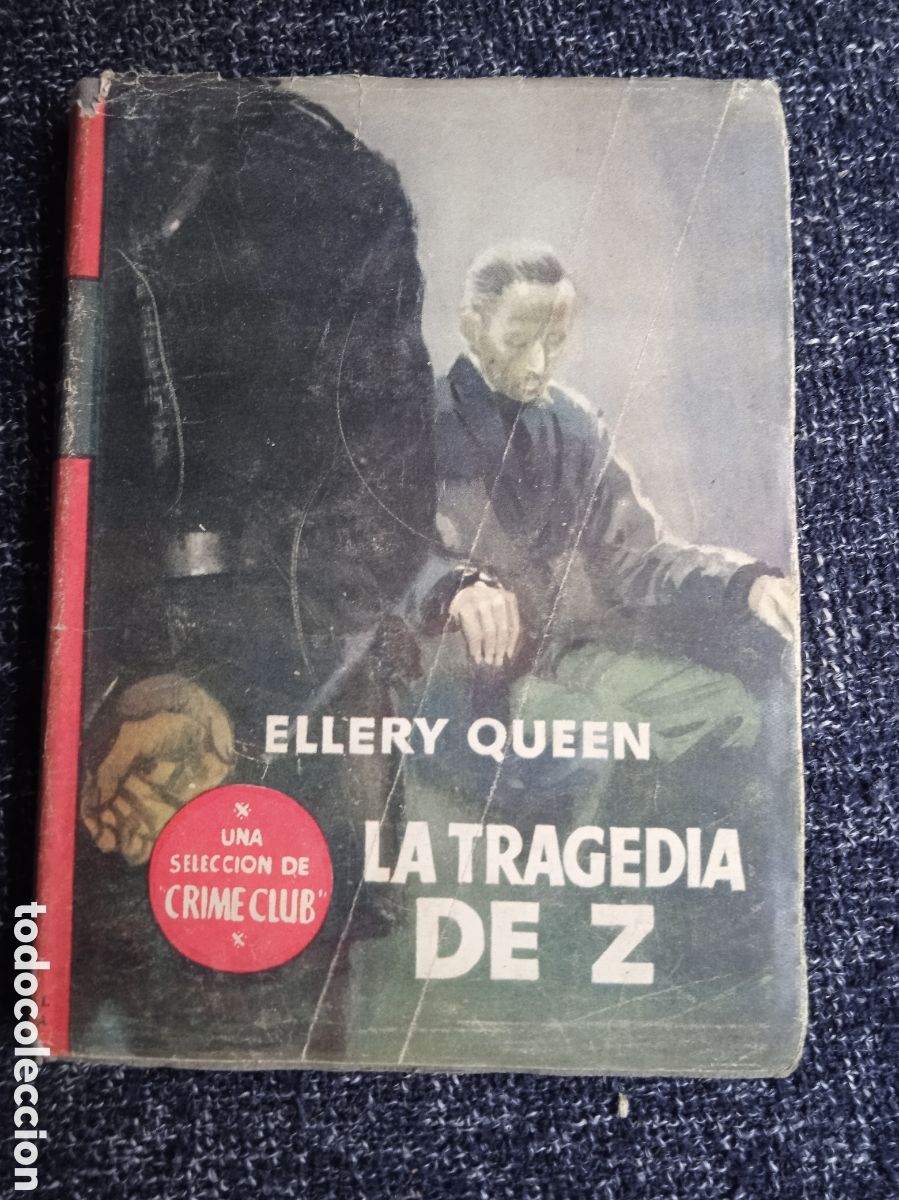 Second hand books: LA TRAGEDIA DE Z / ELLERY QUEEN - CRIME CLUB