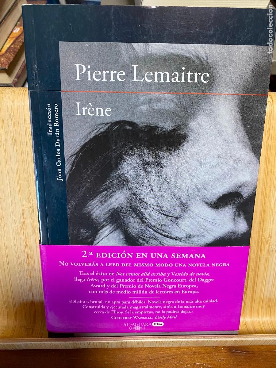Libros de segunda mano: IR&Egrave;NE. PIERRE LEMAITRE. EDITORIAL ALFAGUARA