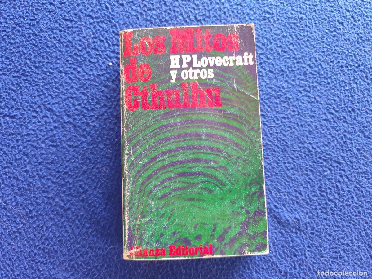 Libros de segunda mano: Los Mitos de Cthulhu H.P. Lovecraft y Otros Ed. Alianza Editorial 1996