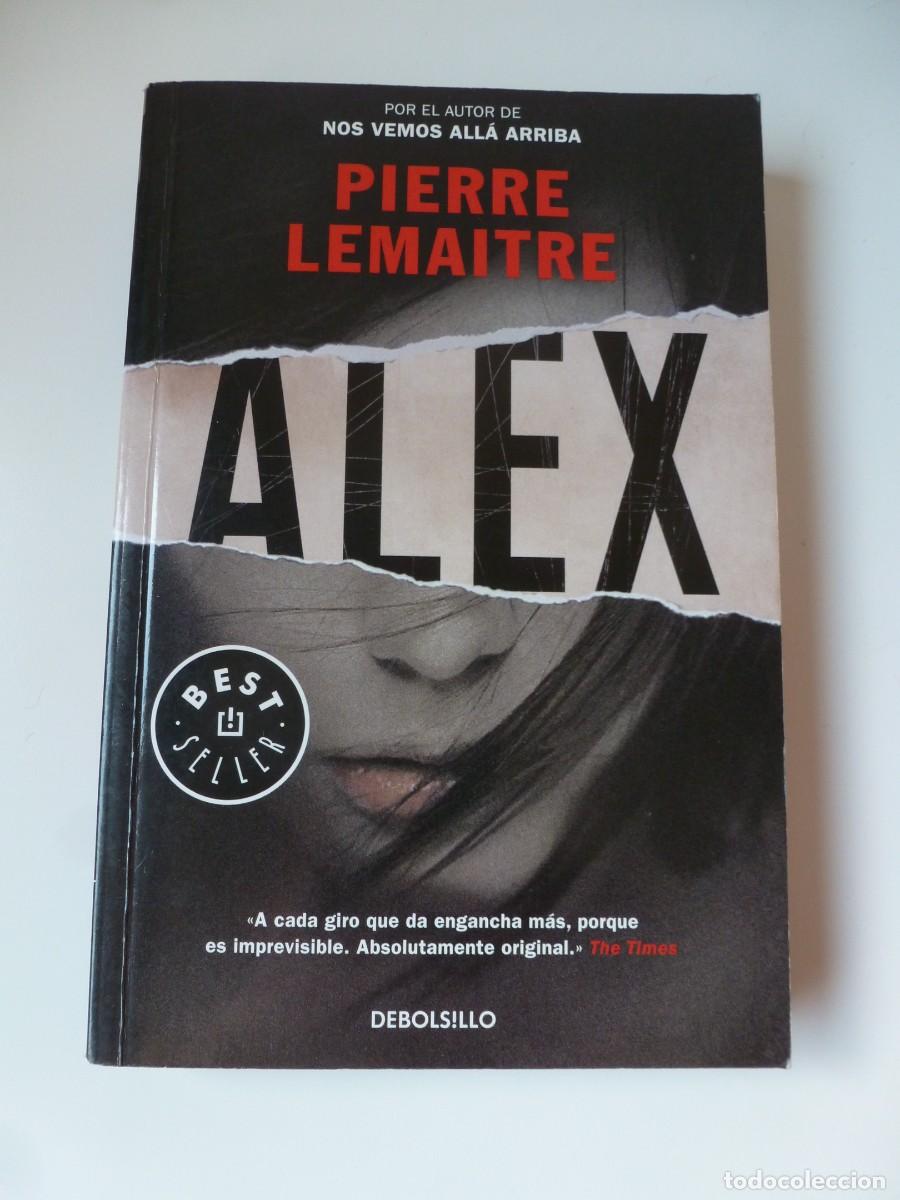 Libros de segunda mano: ALEX. PIERRE LEMAITRE. DEBOLSILLO