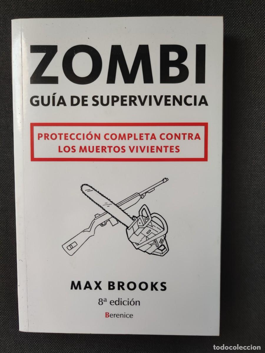 Libros de segunda mano: ZOMBI Gu&iacute;a de supervivencia Max Brooks Berenice 8&ordf; edici&oacute;n Nuevo 2008
