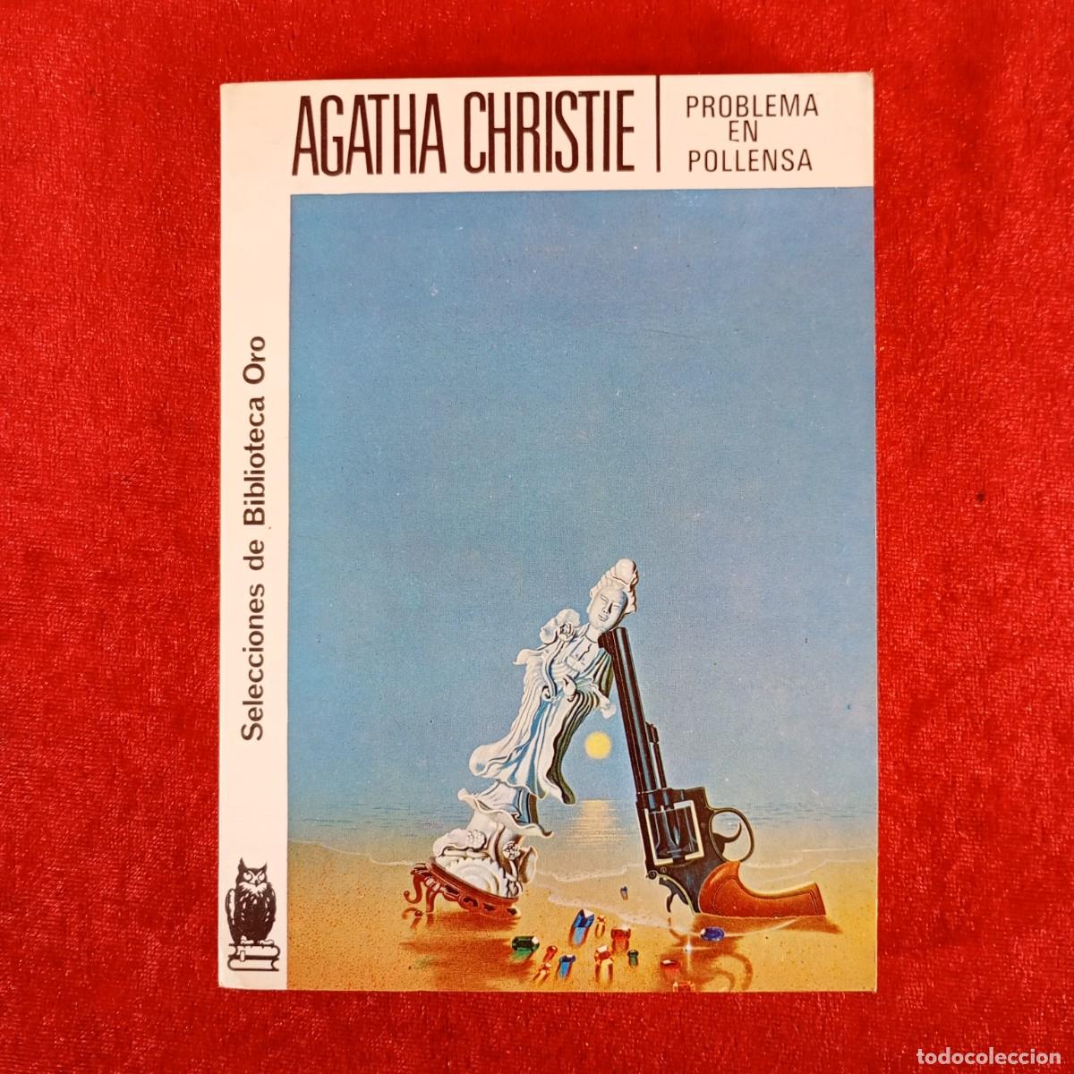 Libros de segunda mano: AGATHA CHRISTIE - PROBLEMA EN POLLENSA - SELECCIONES DE BIBLIOTECA ORO - EDITORIAL MOLINO / 996