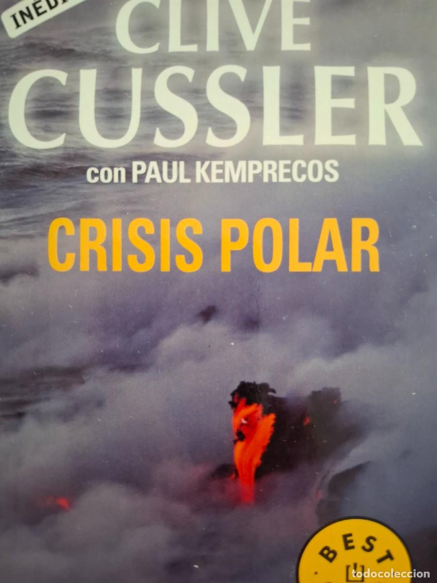 Libros de segunda mano: crisis polar Clive Cussler Paul Kemprecos