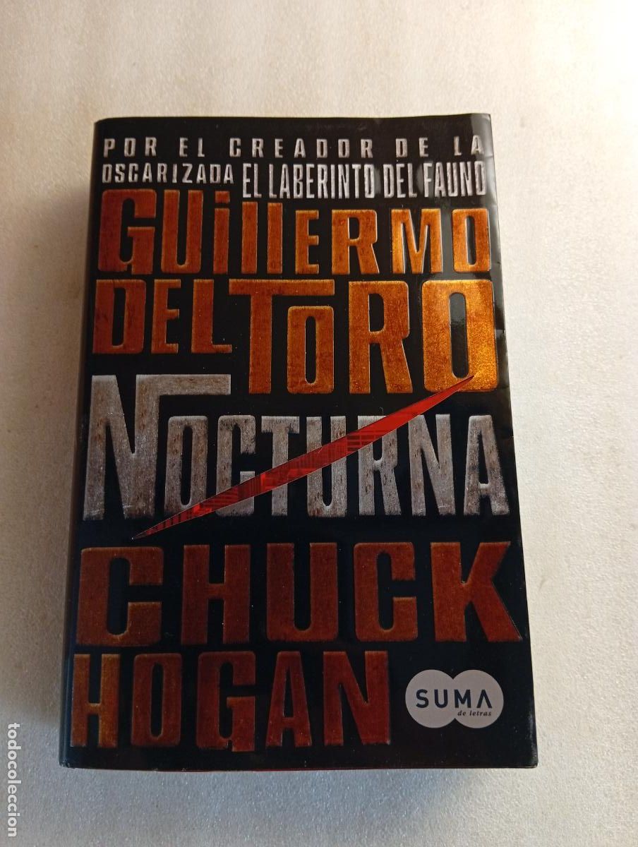 Libros de segunda mano: NOCTURNA (TRILOG&Iacute;A DE LA OSCURIDAD I) - GUILLERMO DEL TORO Y CHUCK HOGAN