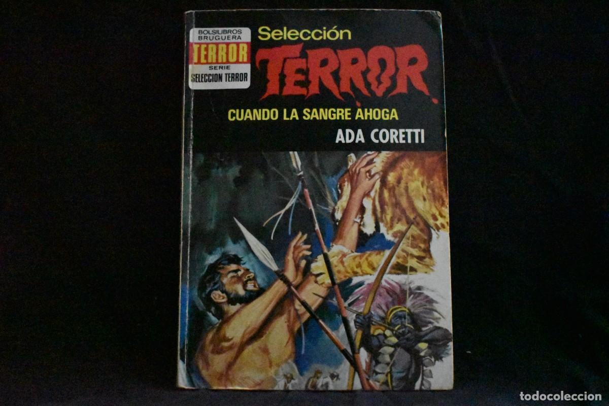 Libros de segunda mano: SELECCI&Oacute;N TERROR N&ordm; 92. CUANDO LA SANGRE AHOGA. ADA CORETTI. BOLSILIBROS BRUGUERA