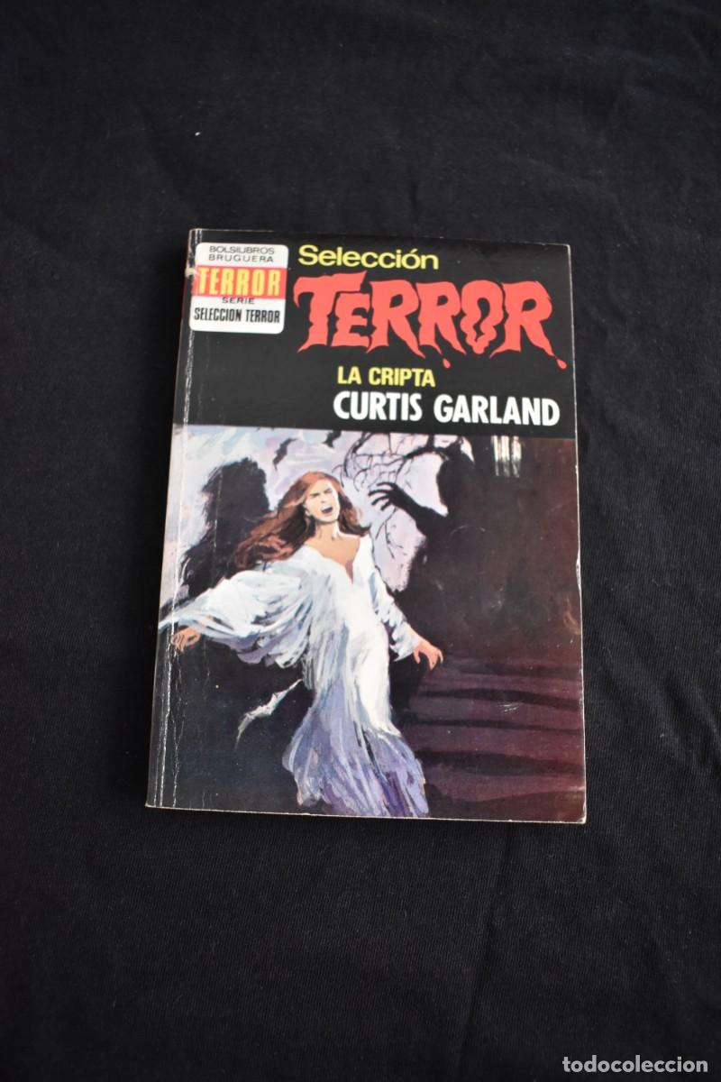 Libros de segunda mano: SELECCI&Oacute;N TERROR N&ordm; 83. LA CRIPTA. CURTIS GARLAND. BOLSILIBROS BRUGUERA