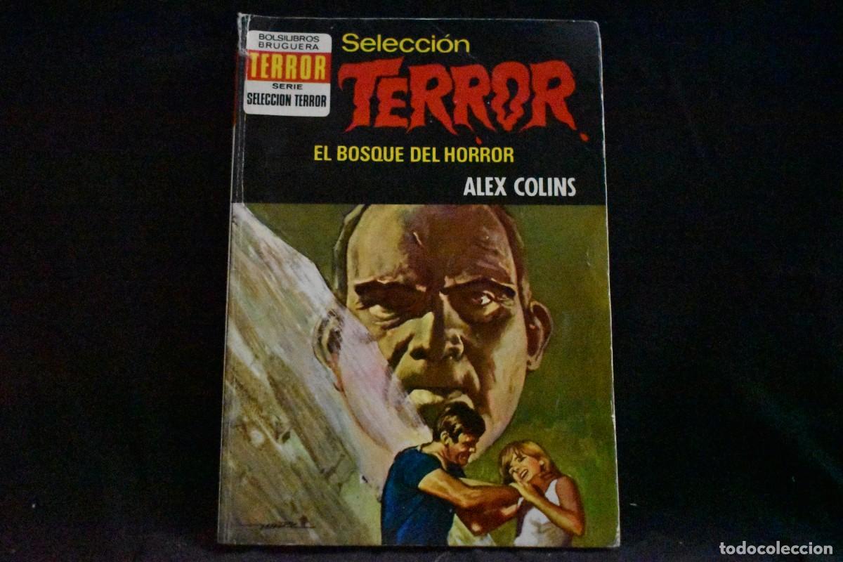 Libros de segunda mano: SELECCI&Oacute;N TERROR N&ordm; 69. EL BOSQUE DEL HORROR.ALEX COLINS. BOLSILIBROS BRUGUERA