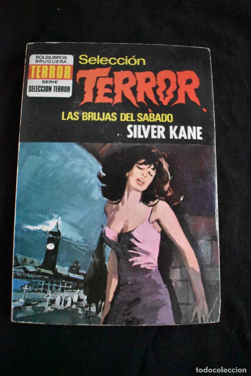 Libros de segunda mano: SELECCI&Oacute;N TERROR N&ordm; 64. LAS BRUJAS DEL SABADO. SILVER KANE. BOLSILIBROS BRUGUERA