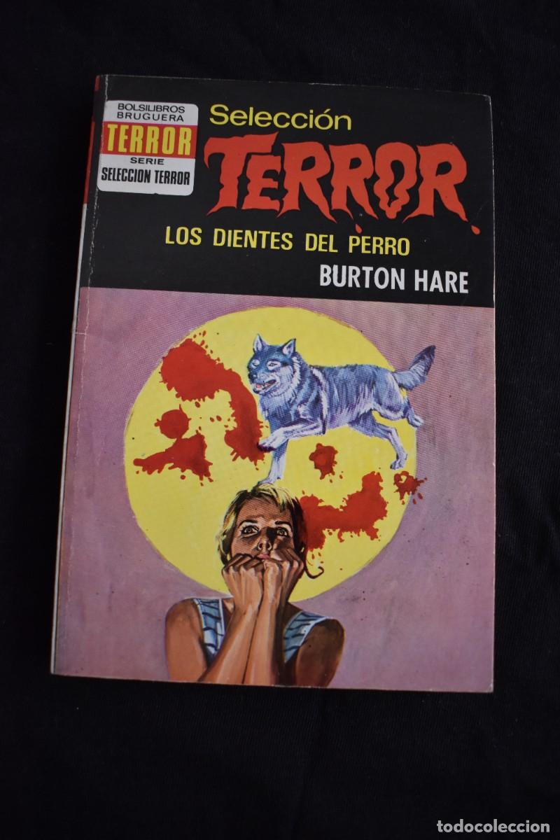 Libros de segunda mano: SELECCI&Oacute;N TERROR N&ordm; 55. LOS DIENTES DEL PERRO. BURTON HARE. BOLSILIBROS BRUGUERA