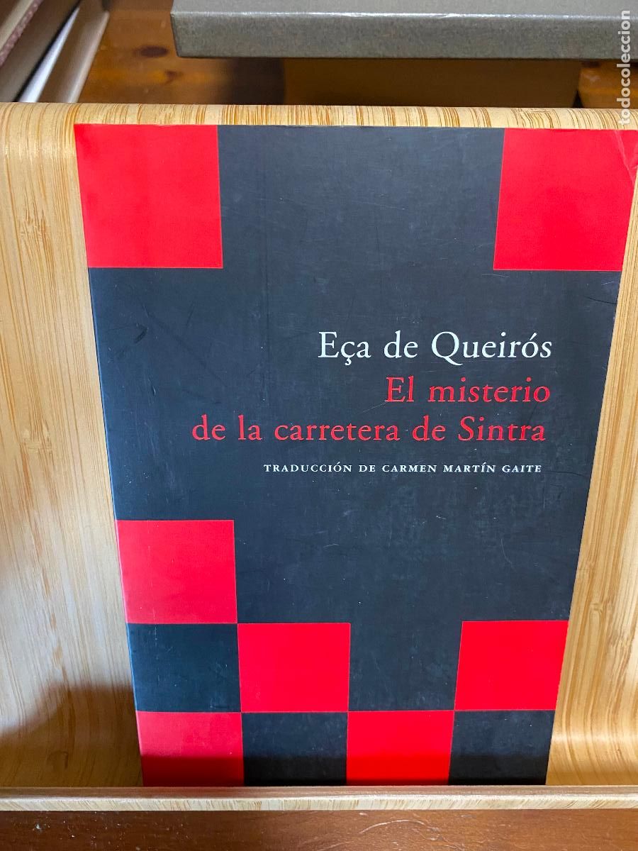 Libros de segunda mano: EL MISTERIO DE LA CARRETERA DE SINTRA. E&Ccedil;A DE QUEIR&Oacute;S Y RAMALHO ORTIGAO. EDITORIAL ACANTILADO