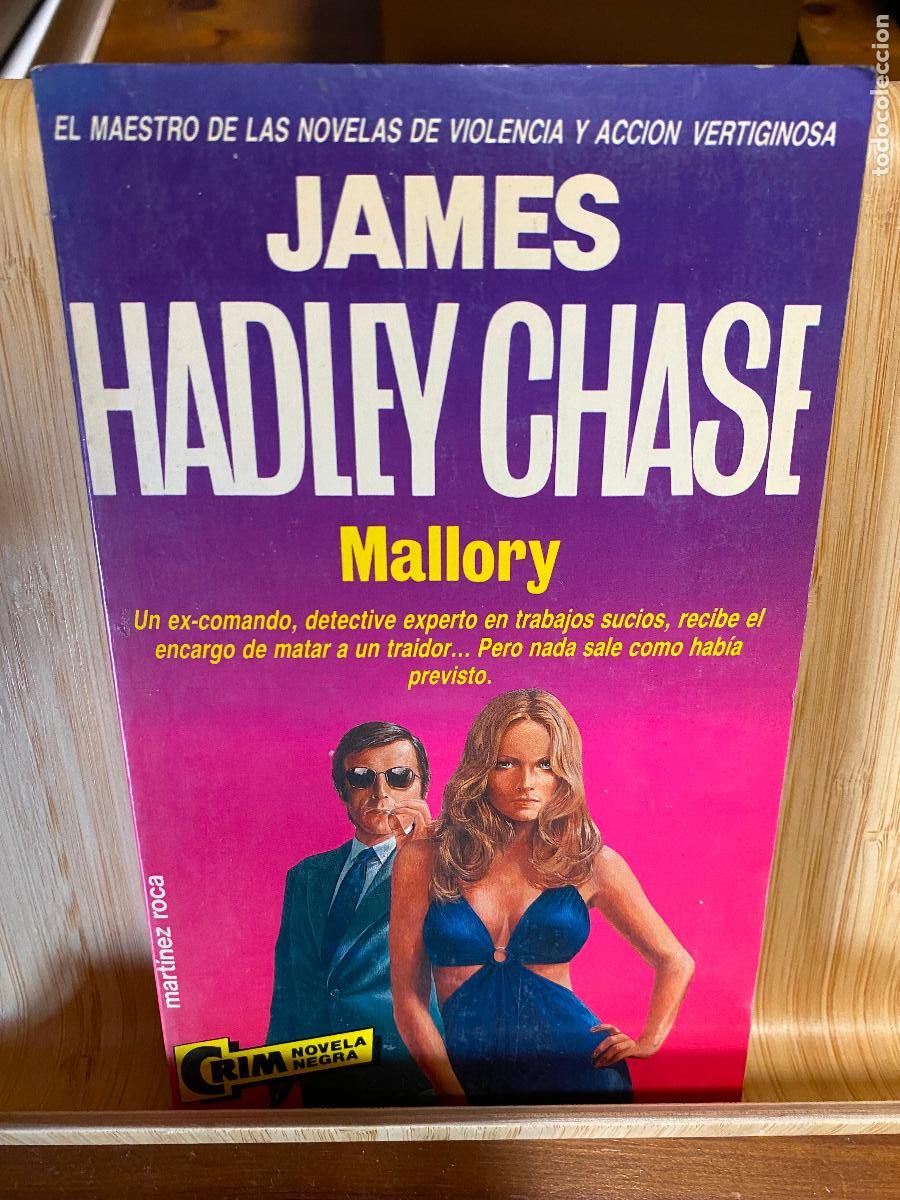 Libros de segunda mano: MALLORY. JAMES HADLEY CHASE. EDITORIAL MART&Iacute;NEZ ROCA