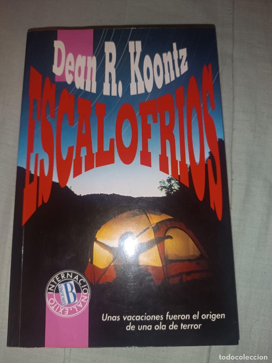 Libros de segunda mano: Escalofrios - Dean R. Koontz (Ediciones B) Formato Rustica Grande