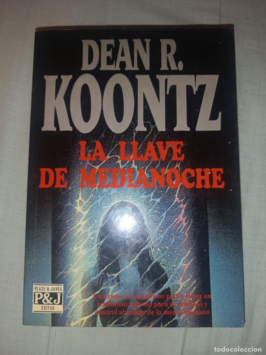 Libros de segunda mano: La llave de medianoche - Dean R. Koontz (Plaza & Janes) Rustica Grande