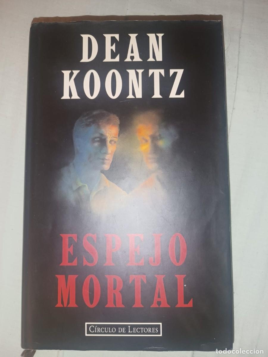 Libros de segunda mano: Espejo mortal - Dean Koontz (Edicion Circulo de Lectores)