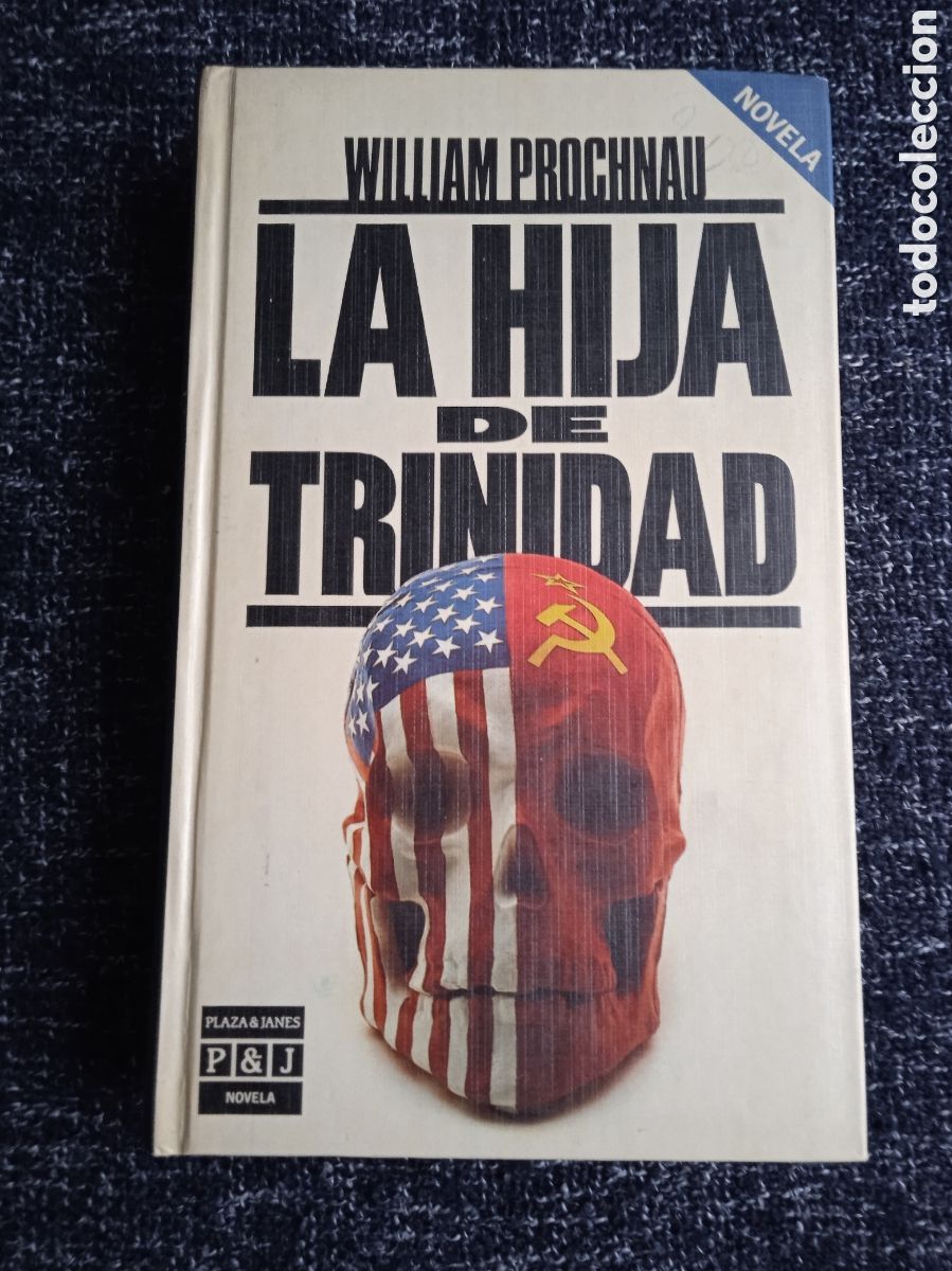 Libros de segunda mano: La hija de Trinidad / William Prochnau