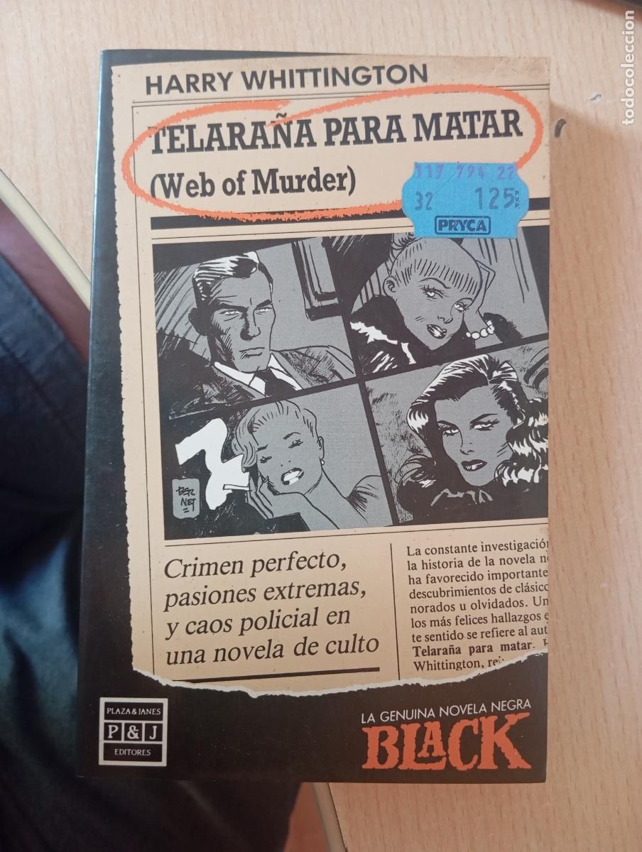 Libros de segunda mano: HARRY WHITTINGTON - TELARA&Ntilde;A PARA MATAR - P&J - BLACK - NOVELA NEGRA SIN LEER PERFECTO JORDI BERNET