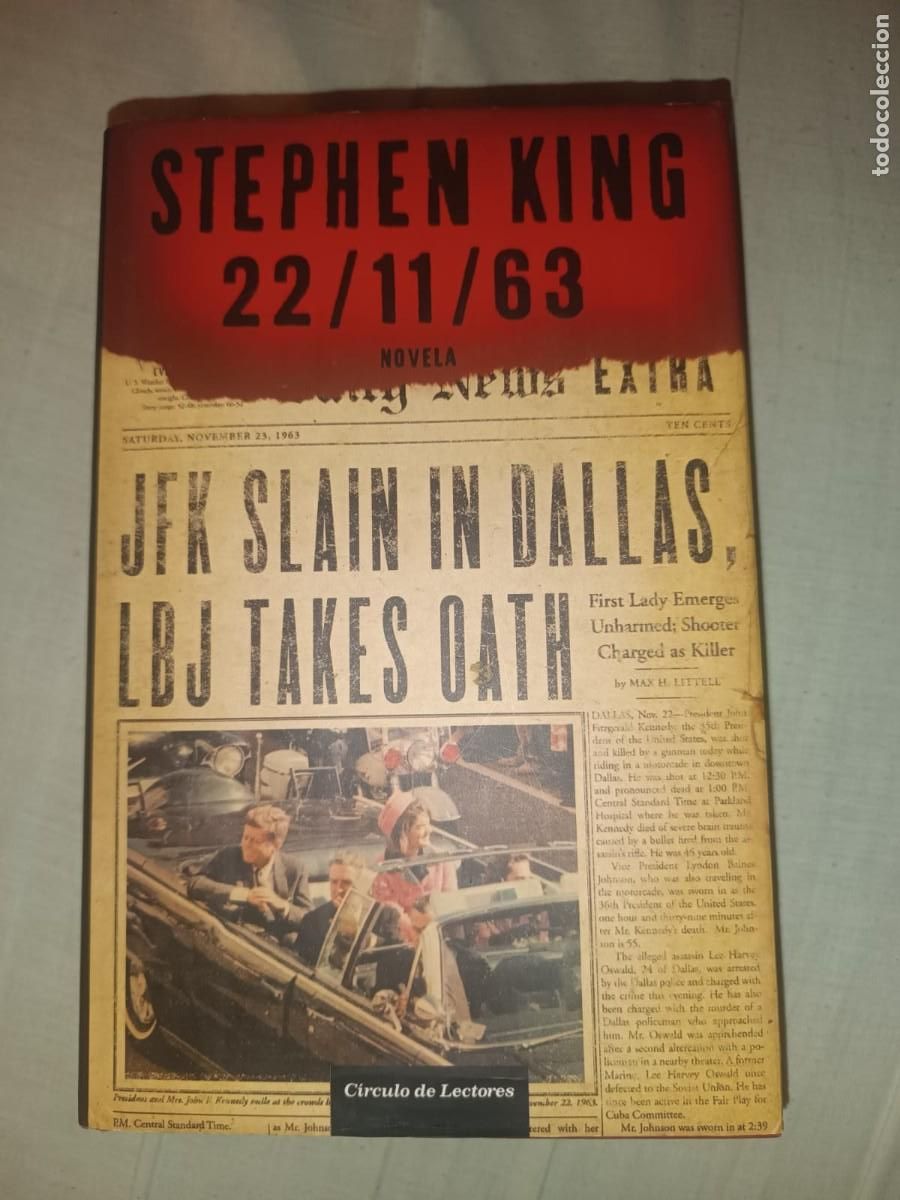 Libros de segunda mano: 22/11/63 - Stephen King (Edicion Circulo de Lectores)