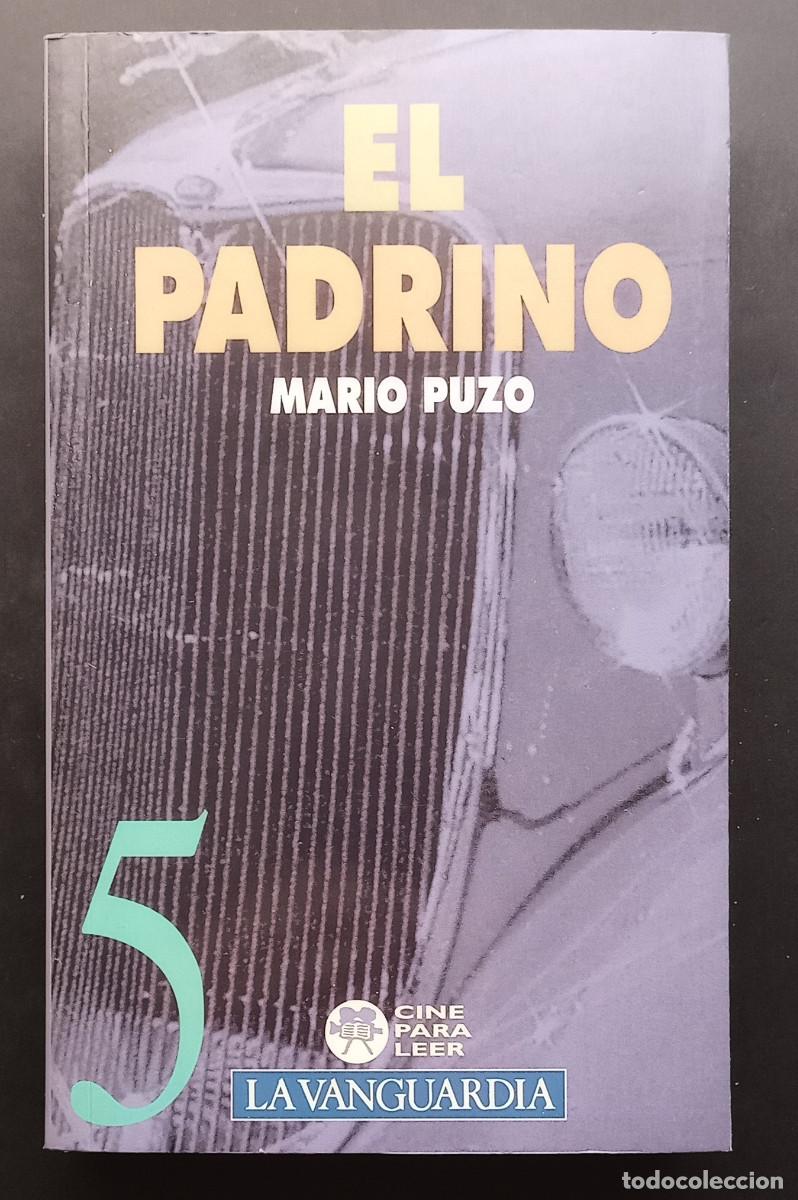 Libros de segunda mano: MARIO PUZO - EL PADRINO - CINE PARA LEER N&ordm; 5 - LA VANGUARDIA - 1994
